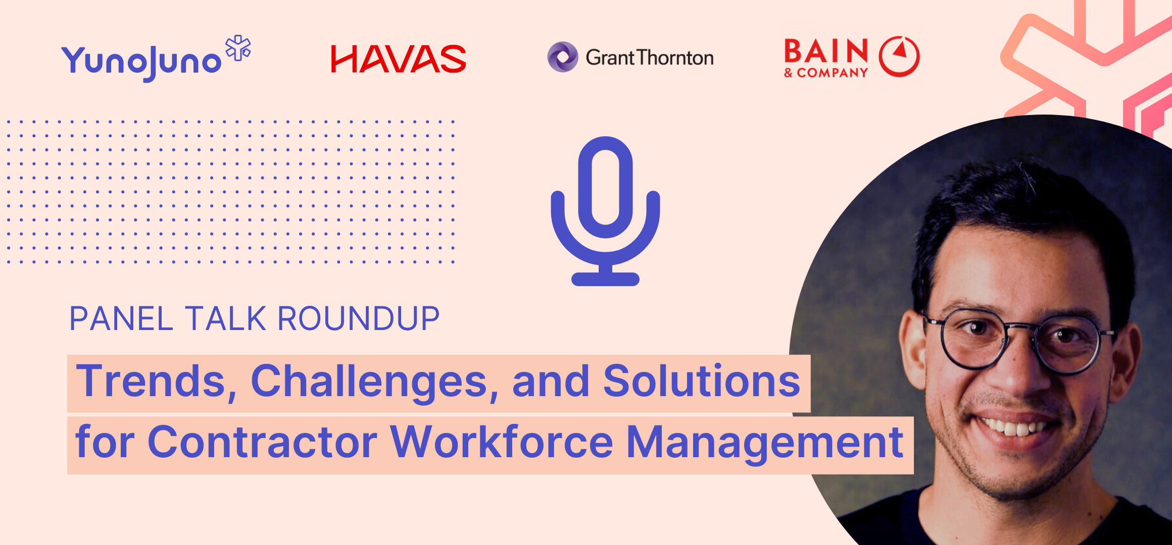 Panel Roundup: Reinventing Contractor Workforce Management with Human-Led Tech