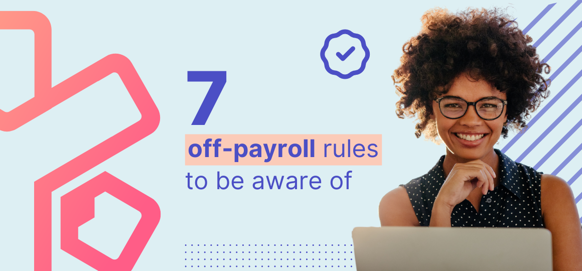 7 off-payroll rules to look out for
