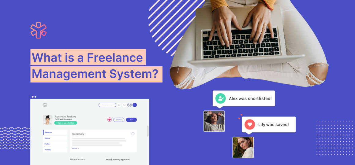 What Is A Freelancer Management System?