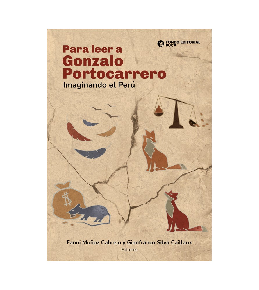 Para leer a Gonzalo Portocarrero: imaginando el Perú