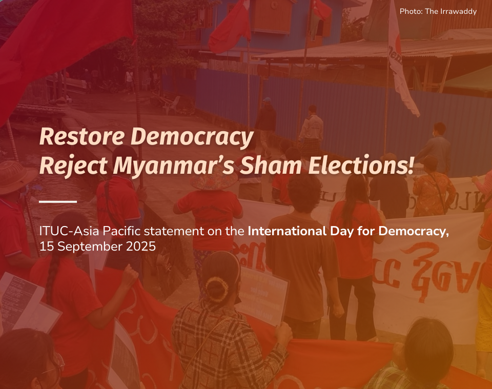 International Day of Democracy: Restore Democracy, Reject Myanmar’s Sham Elections