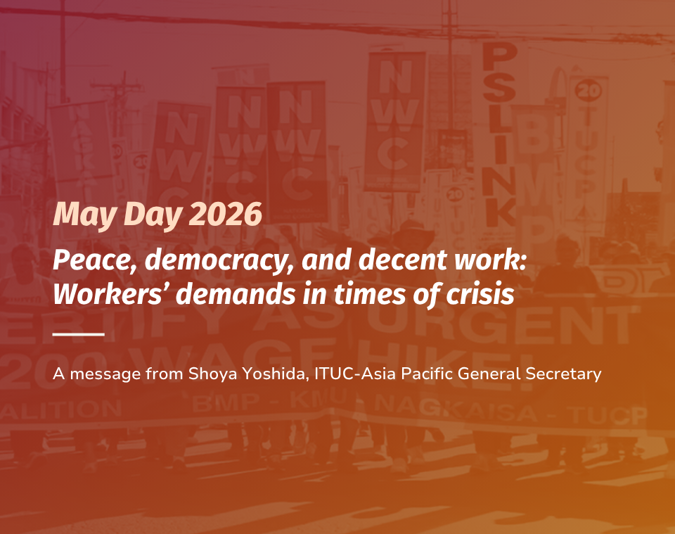 Peace, democracy, and decent work: Workers’ demands in times of crisis