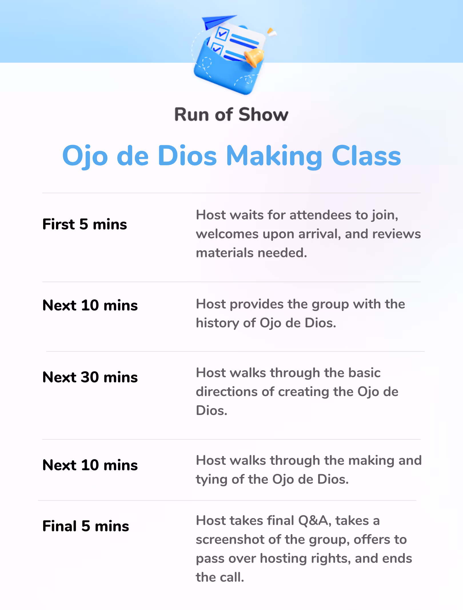 Ojo de Dios Making Class - Run of Show