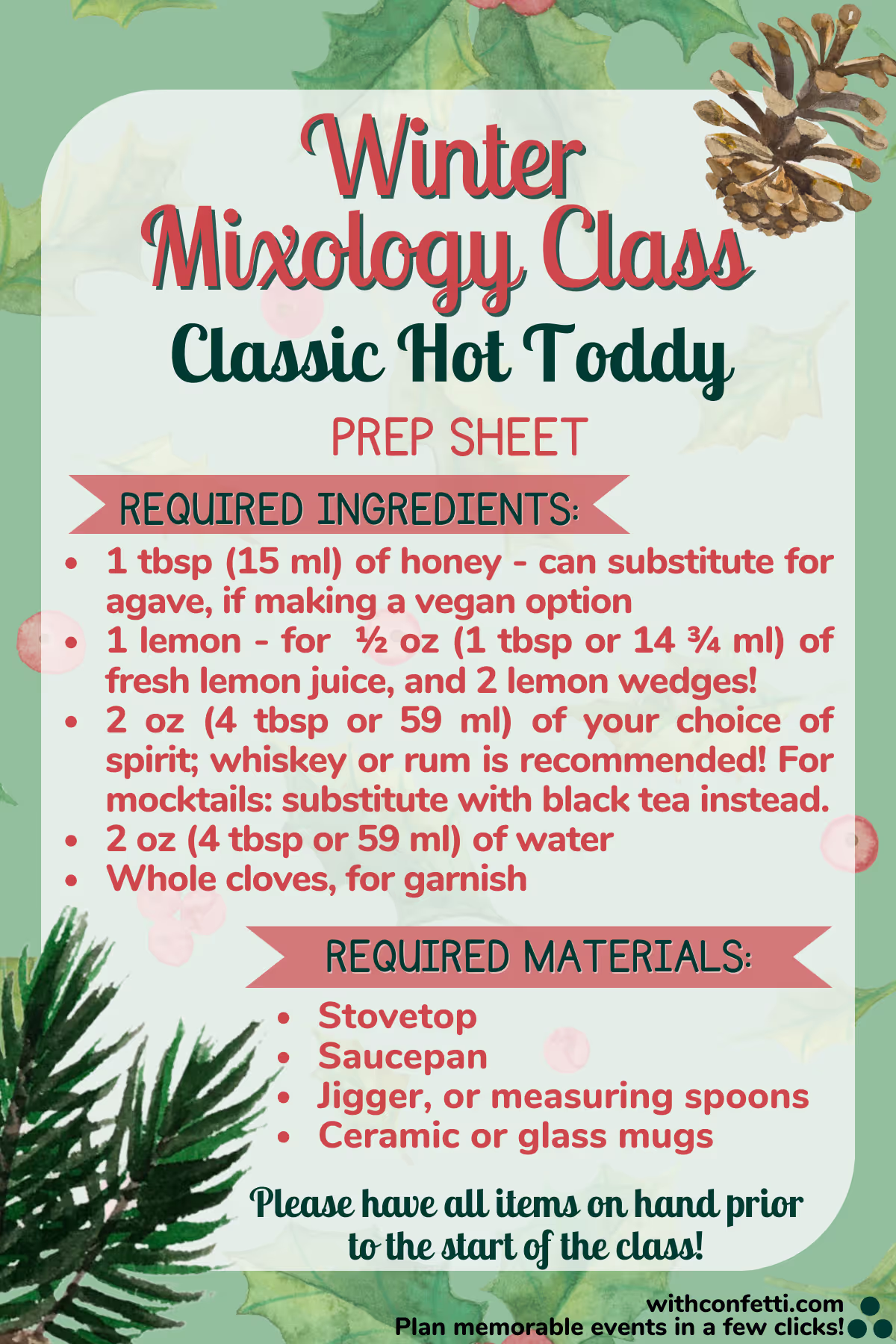 Hot Toddy Prep List