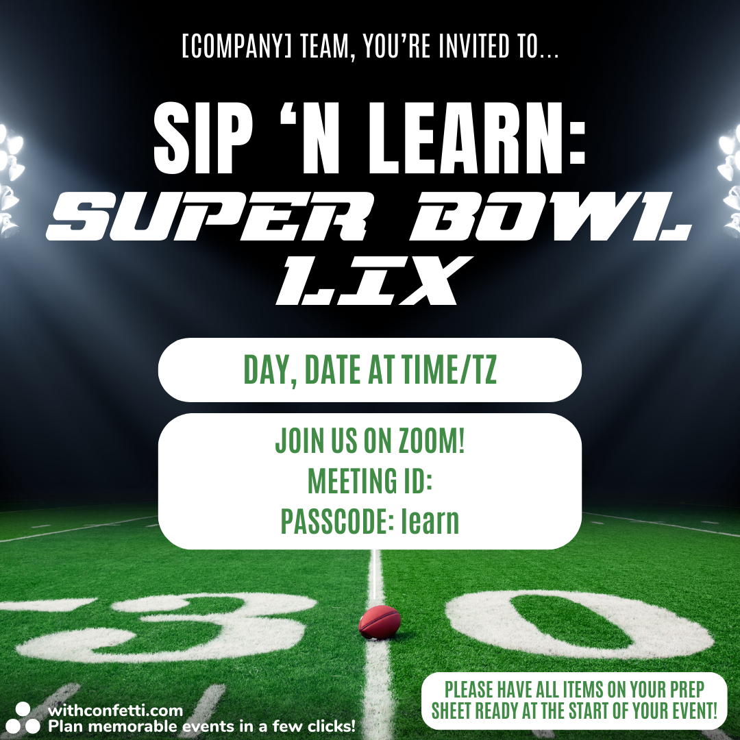 Sip 'n Learn: Super Bowl - Event Invitation Sample 
