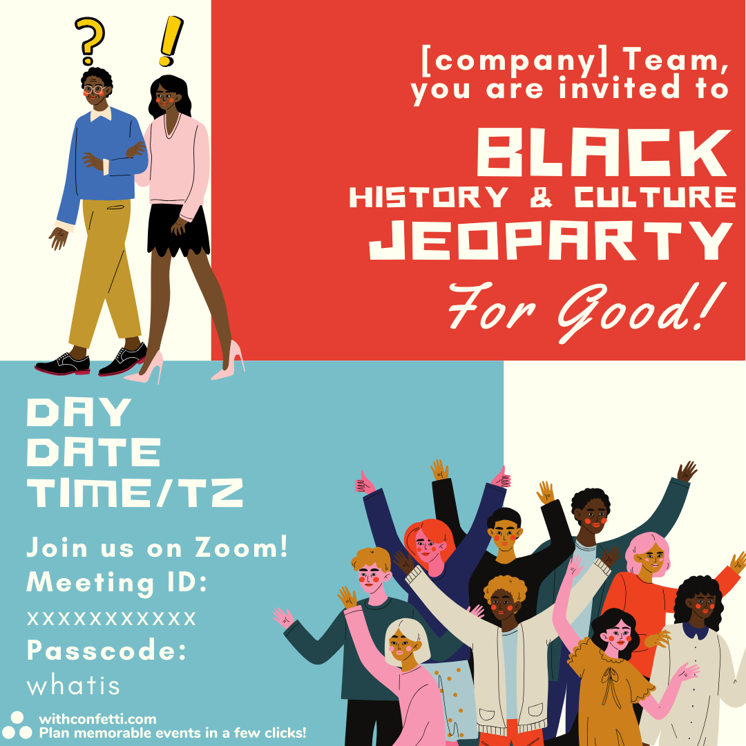 Black History & Culture Jeoparty for Good - Event Invitation Sample