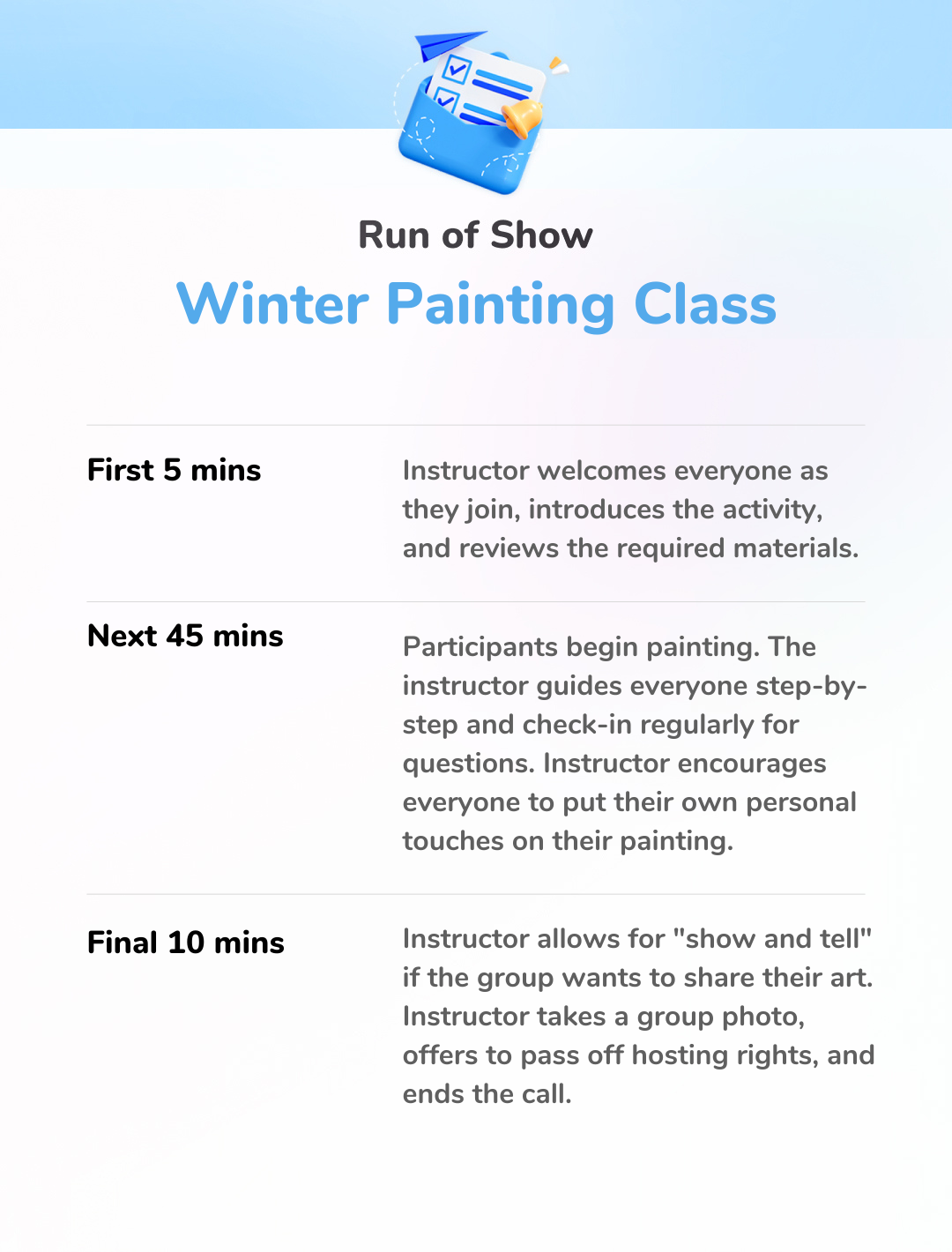 Winter Painting Class - Run of Show
