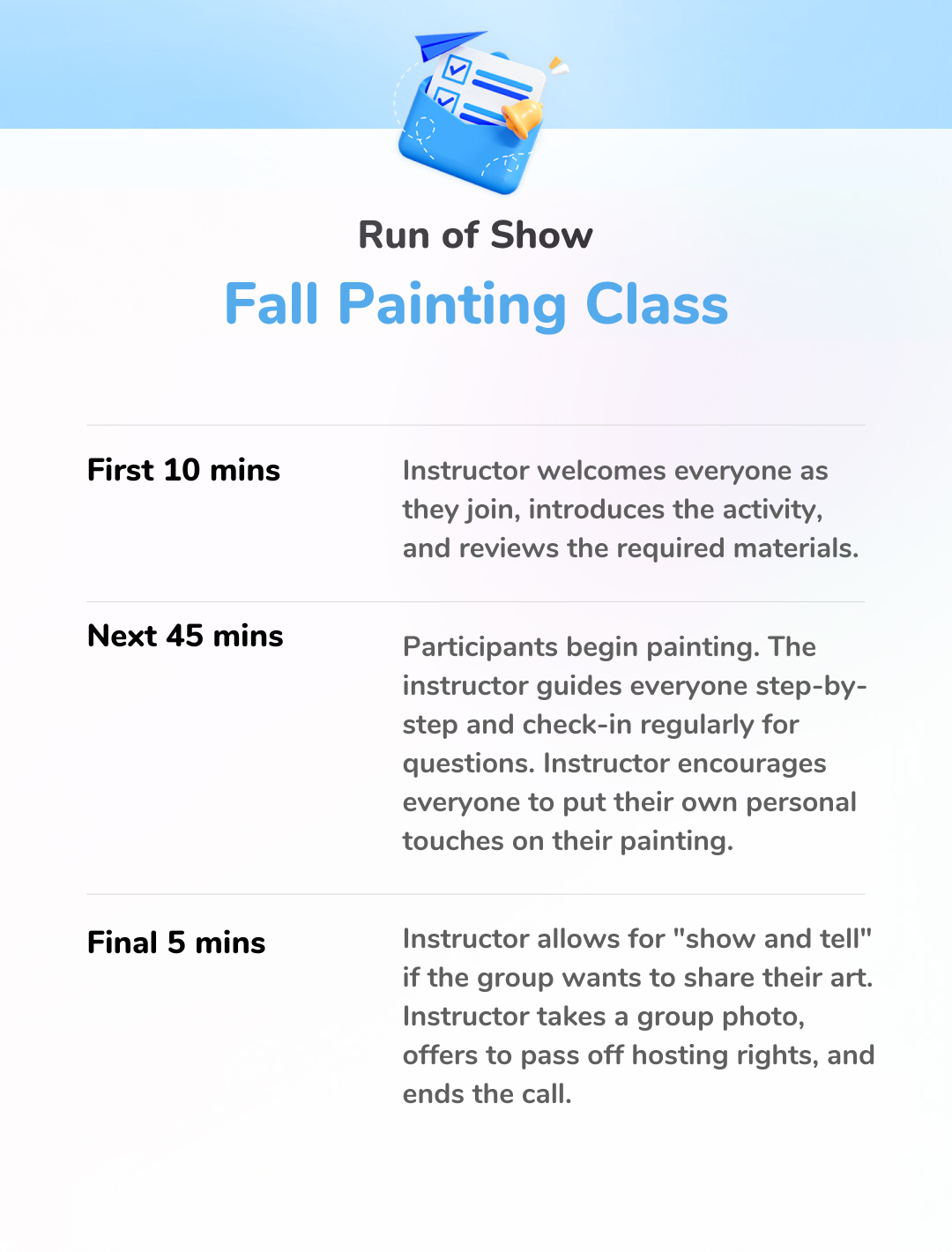 Fall Painting Class - Run of Show