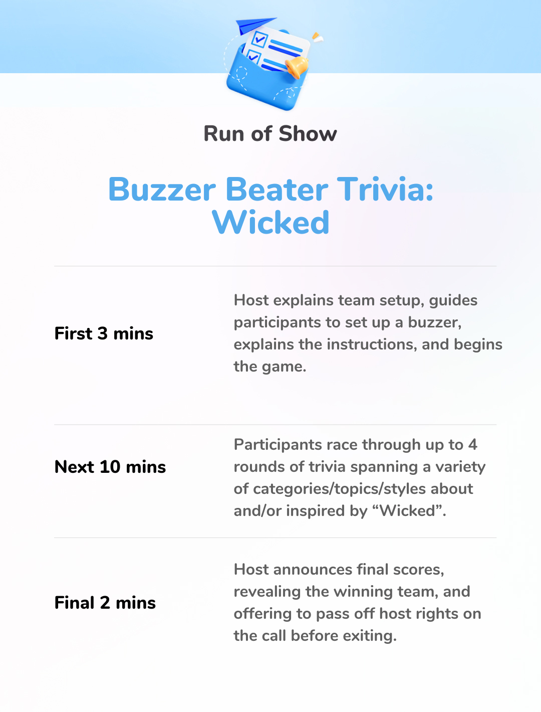 Buzzer Beater: Wicked Edition - Run of Show