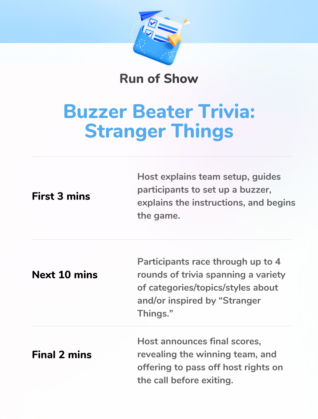 Buzzer Beater: Stranger Things Edition - Run of Show