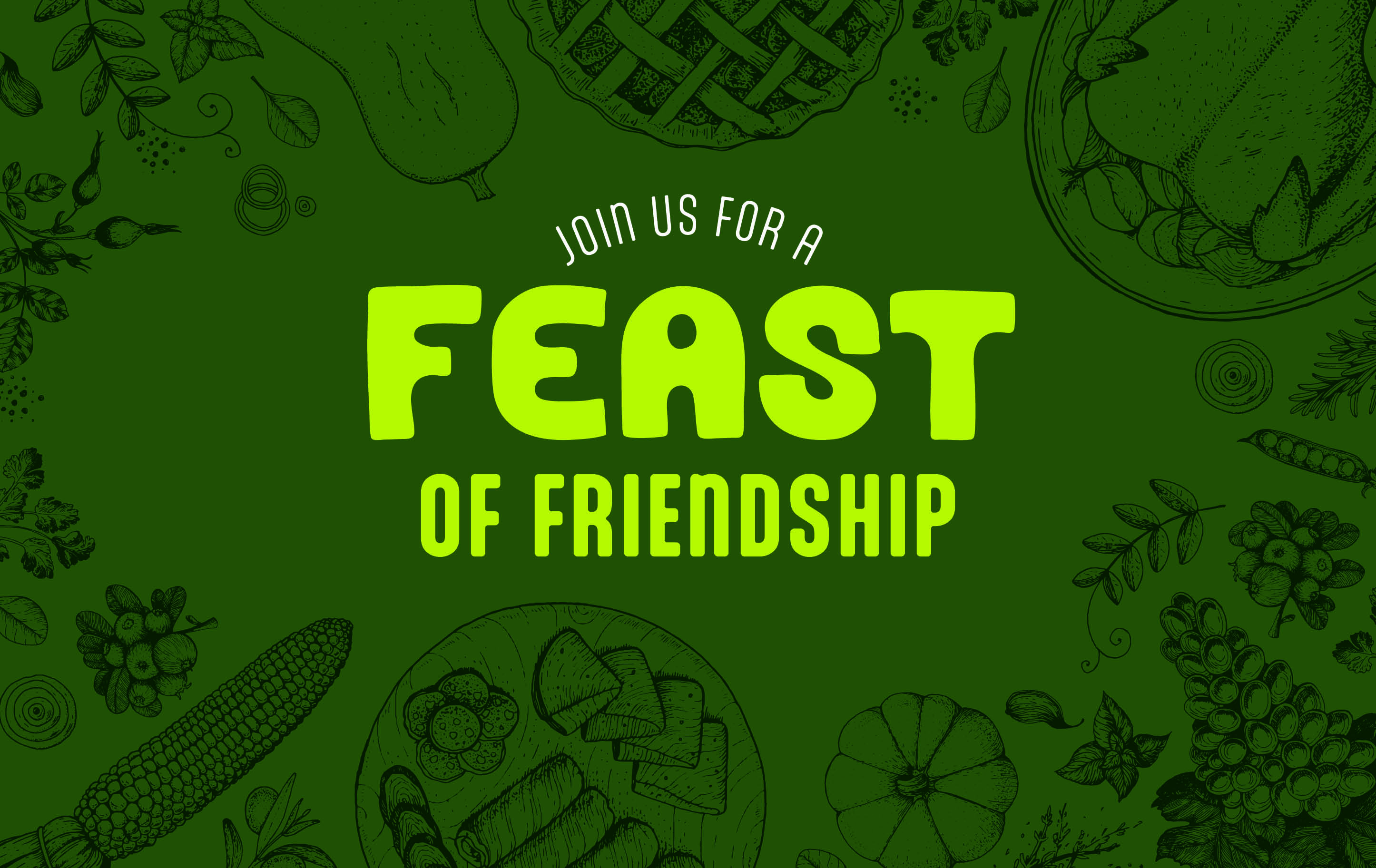 Feast of Friendship