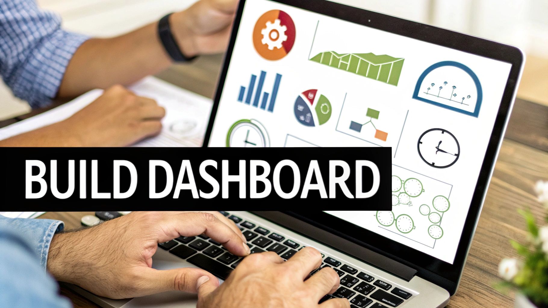 A step-by-step process of building a dashboard shown on a computer screen.