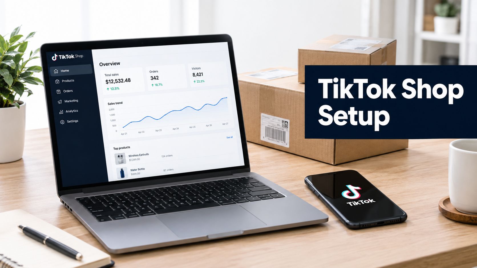 TikTok Shop Seller Central: Setup and Growth