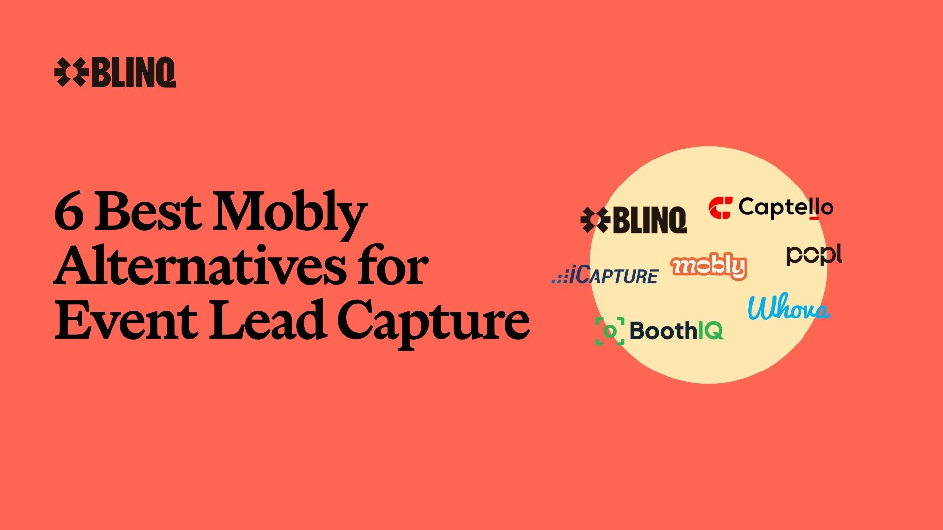 6 Best Mobly Alternatives for Event Lead Capture in 2026