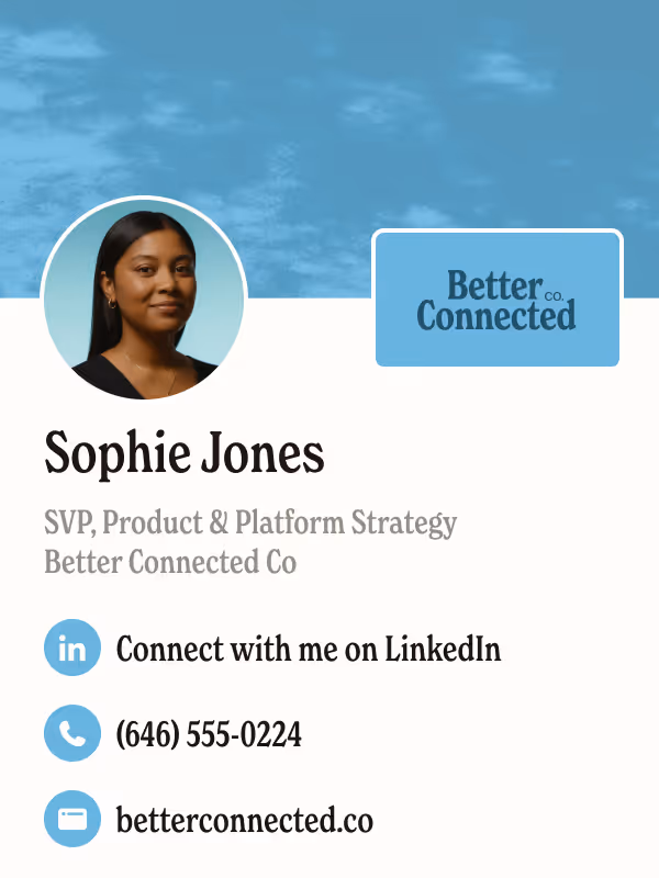 Blinq digital business card for Sophie Jones, SVP of Product & Platform Strategy at Better Connected Co, with LinkedIn, phone, and website links.