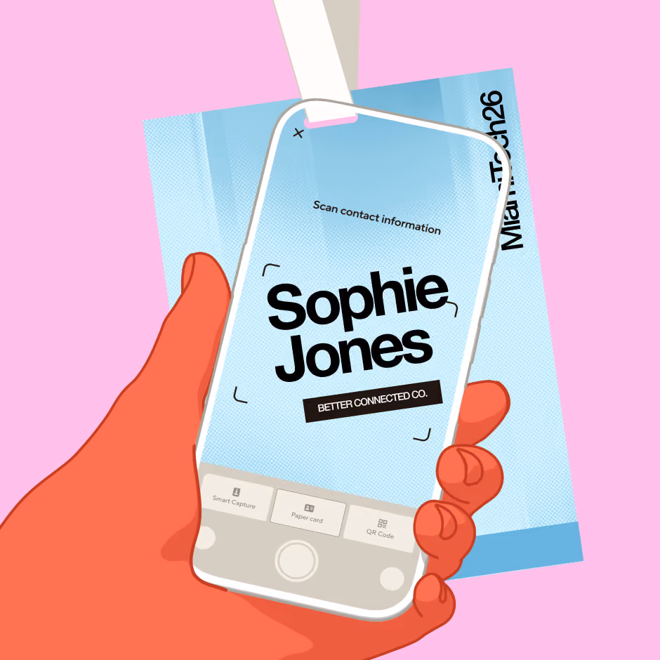 Illustration of a red hand holding a smartphone scanning a blue business card reading 'Sophie Jones, Better Connected Co.', against a pink background.