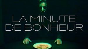 LA MINUTE DE BONHEUR