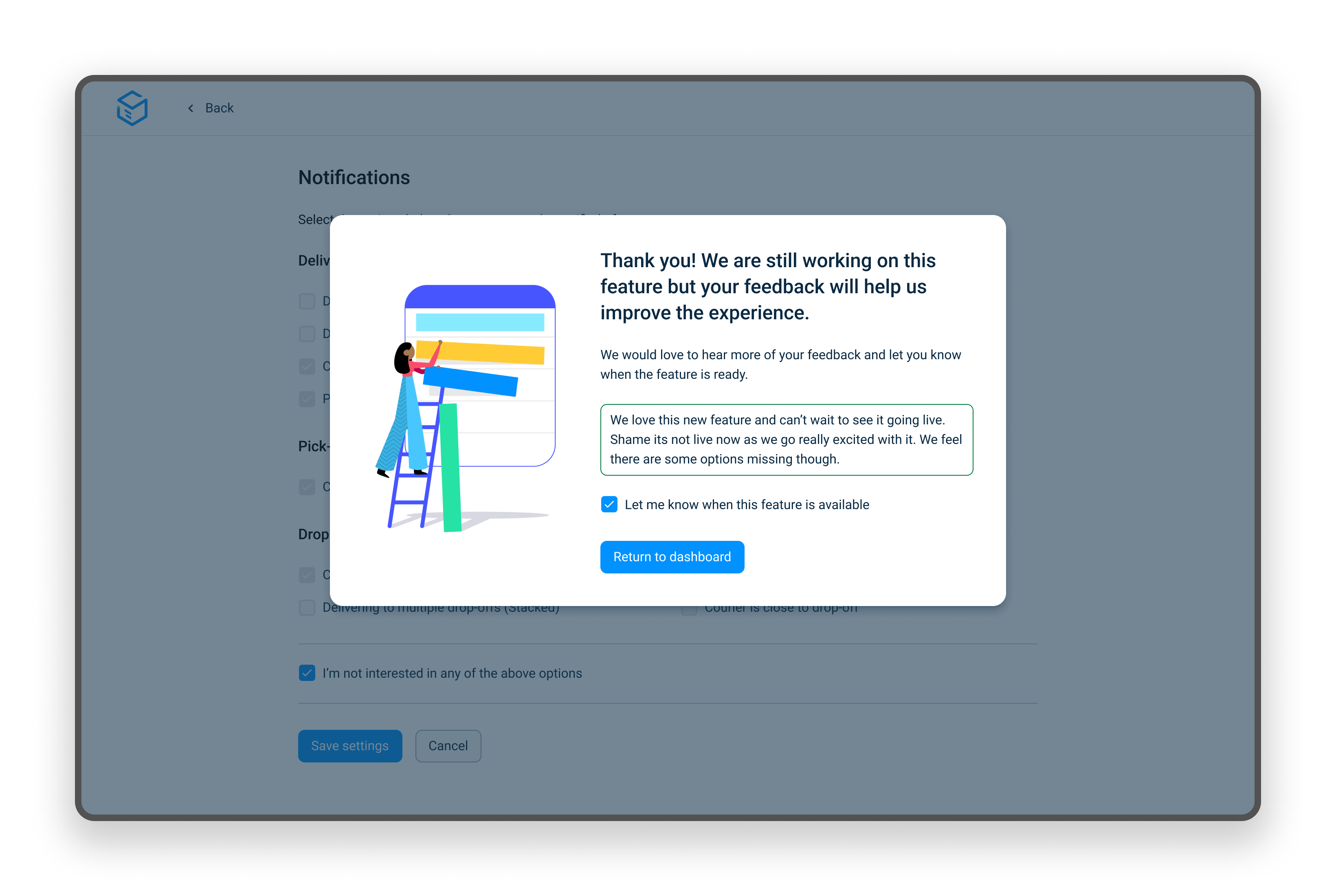 Screen shows that the client can leave a comment regarding the experiment and if they want to be kept in the loop regarding the feature.