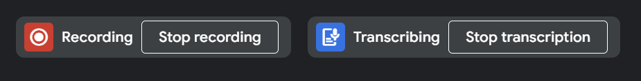 An image showing the icons that display when you're recording and transcribing a meeting.