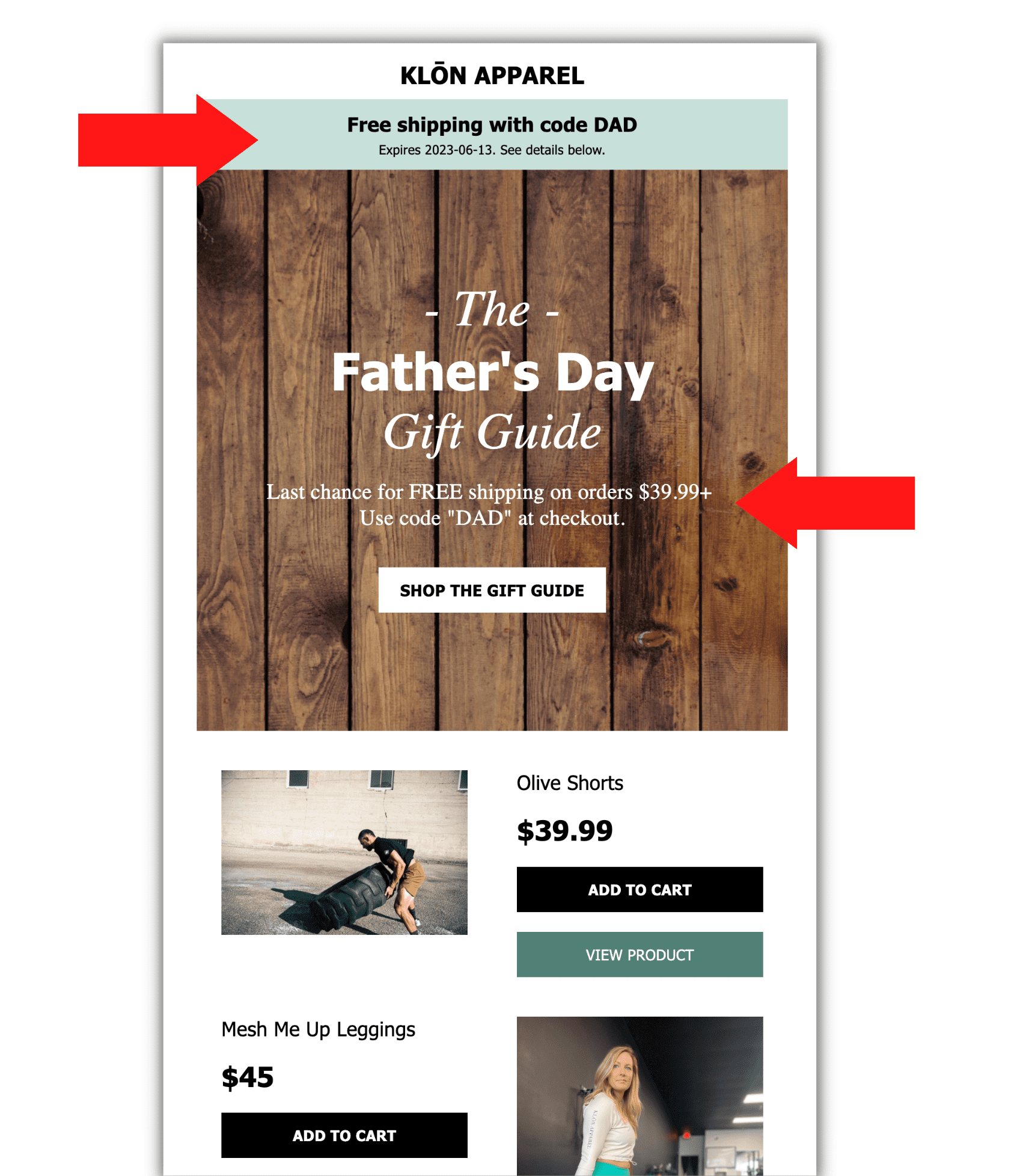 email with arrows pointing to 'free shipping with code DAD' and 'last chance for fREE shipping on orders $39.99+'