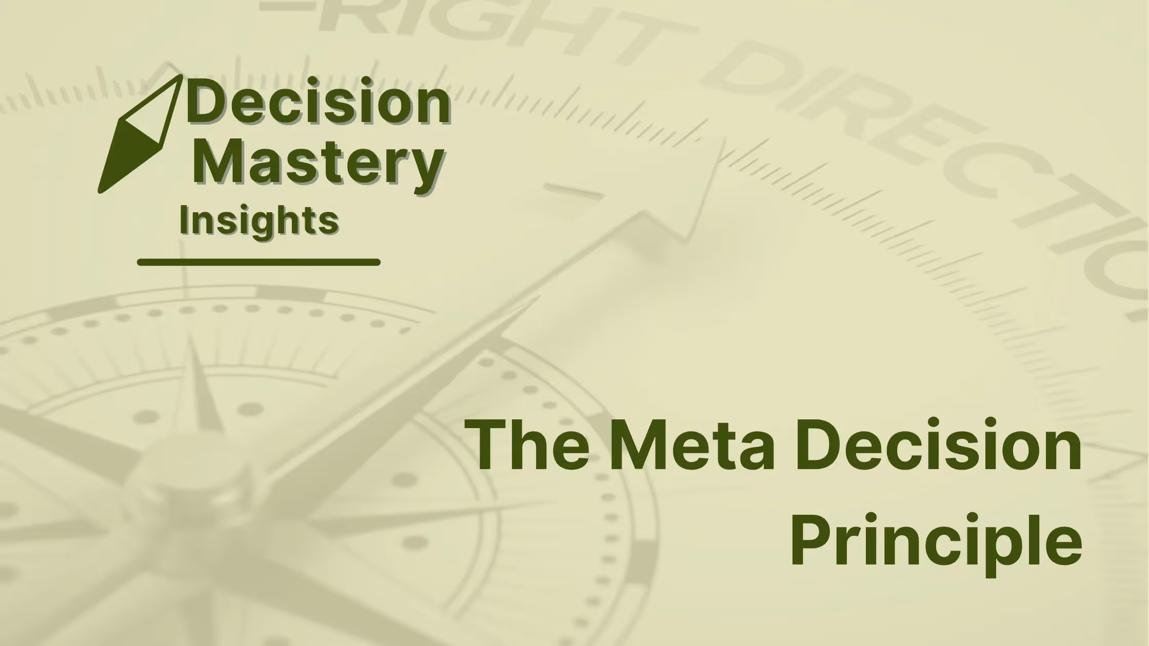 Decision Mastery Insights Banner - Meta Decision