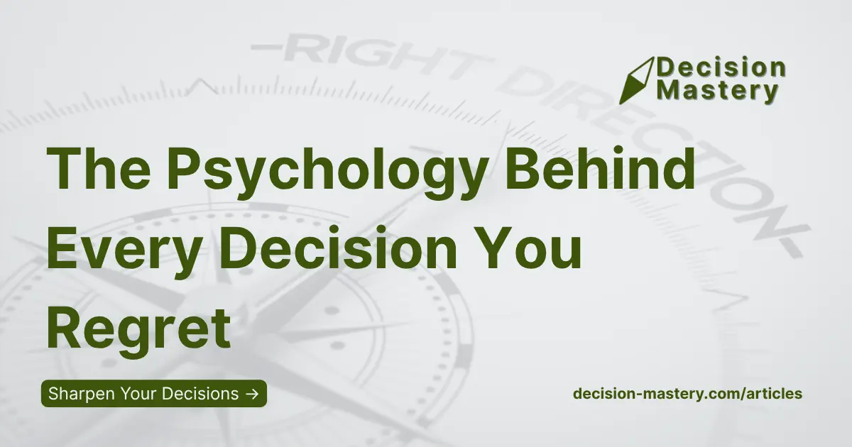 Decision Making Psychology Banner - Read on decision-mastery.com/articles