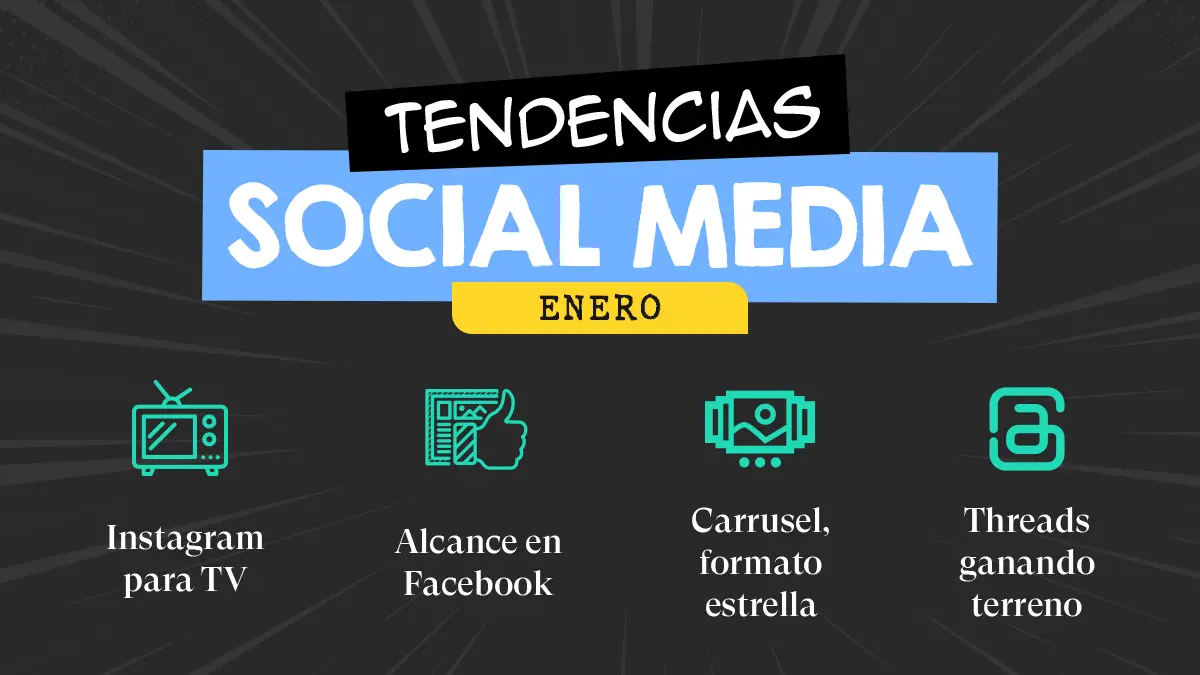 Tendencias en social media: Instagram TV, el alcance de Facebook y la batalla de Threads
