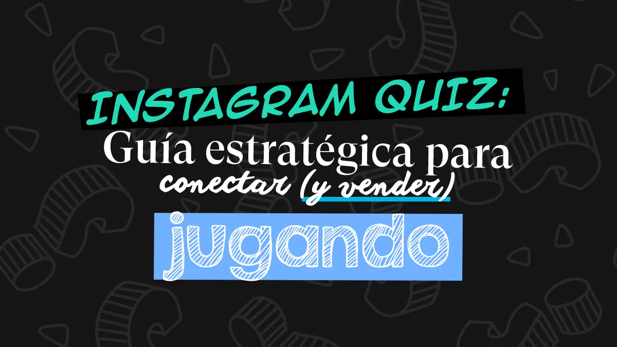 Conecta con tus clientes con los quiz de Instagram Stories