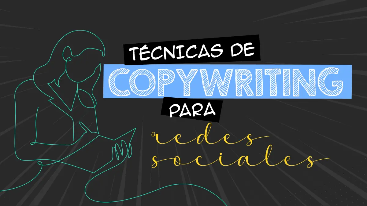 Técnicas de copywriting para redes sociales