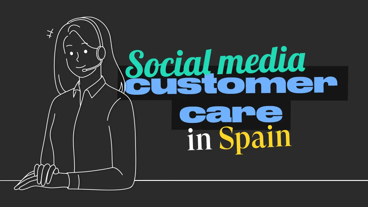 Social media customer care in Spain