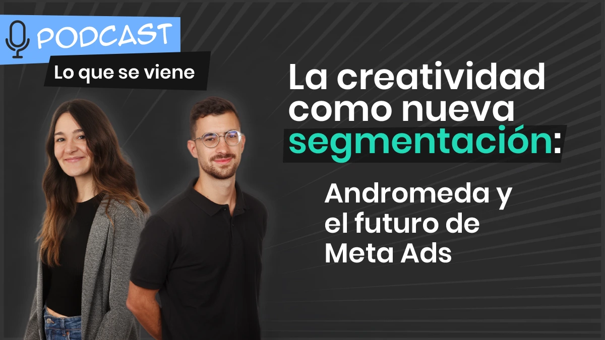 Lo que se viene: Meta Andrómeda y tendencias para febrero