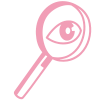 Pink magnifying glass with an eye inside the lens.