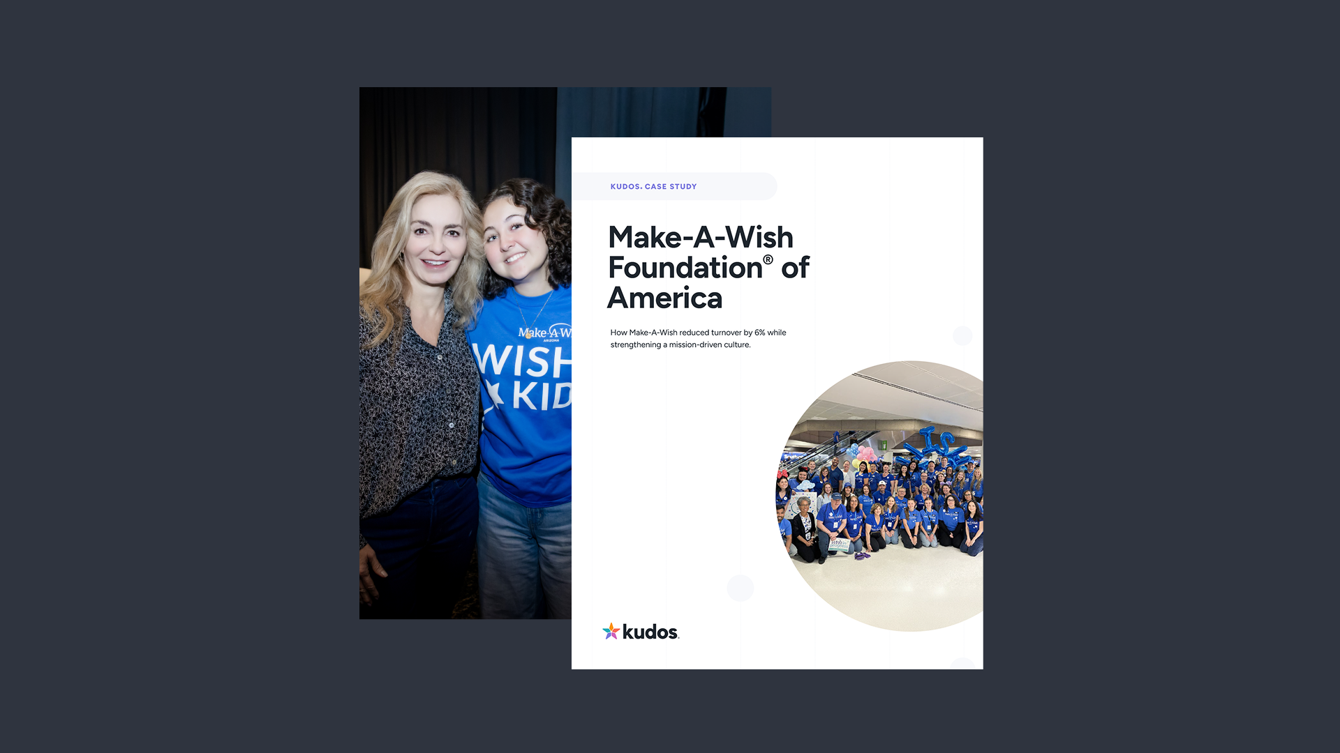 How Make-A-Wish reduced turnover by 6% while strengthening a mission-driven culture.