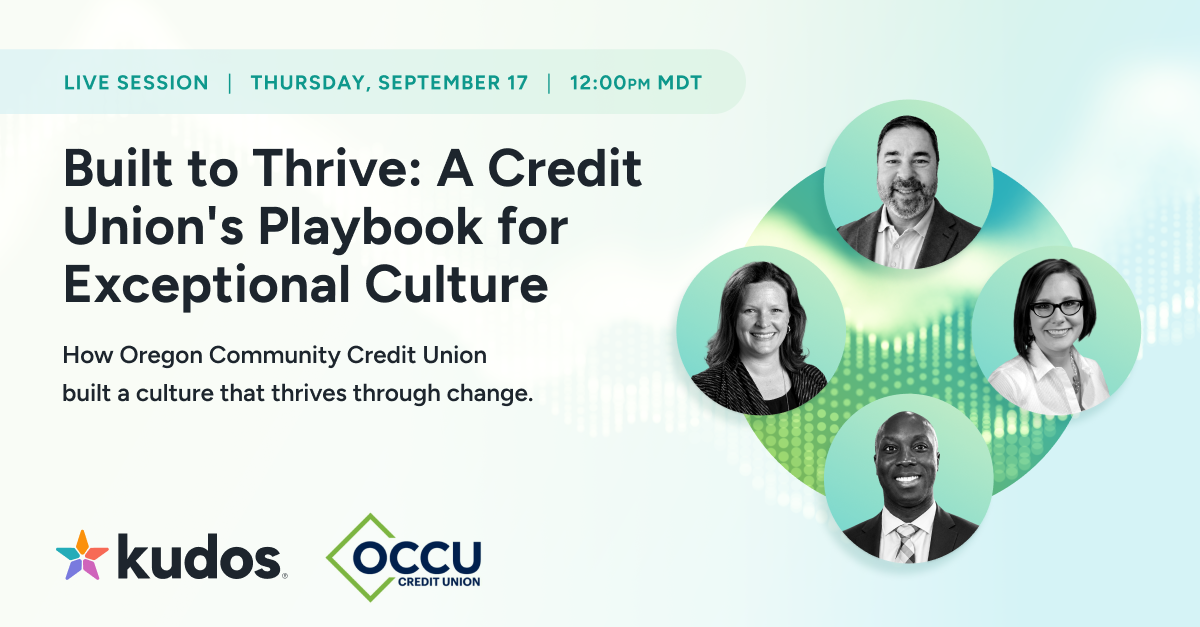 Webinar: A Credit Union's Playbook for Exceptional Culture