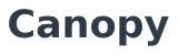 The word 'Canopy' in a dark, bold font with a slight leaf design inside the letter C.