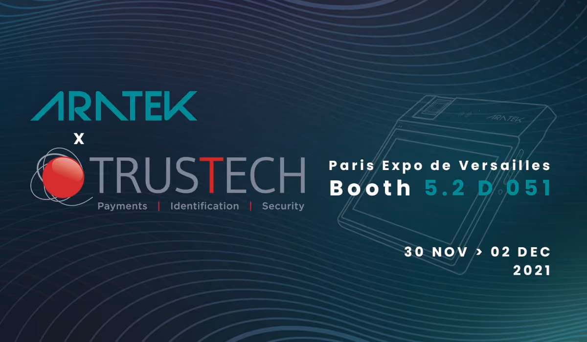 Aratek touts latest “identify anything, anytime, anywhere” biometric solutions in TRUSTECH Paris 2021