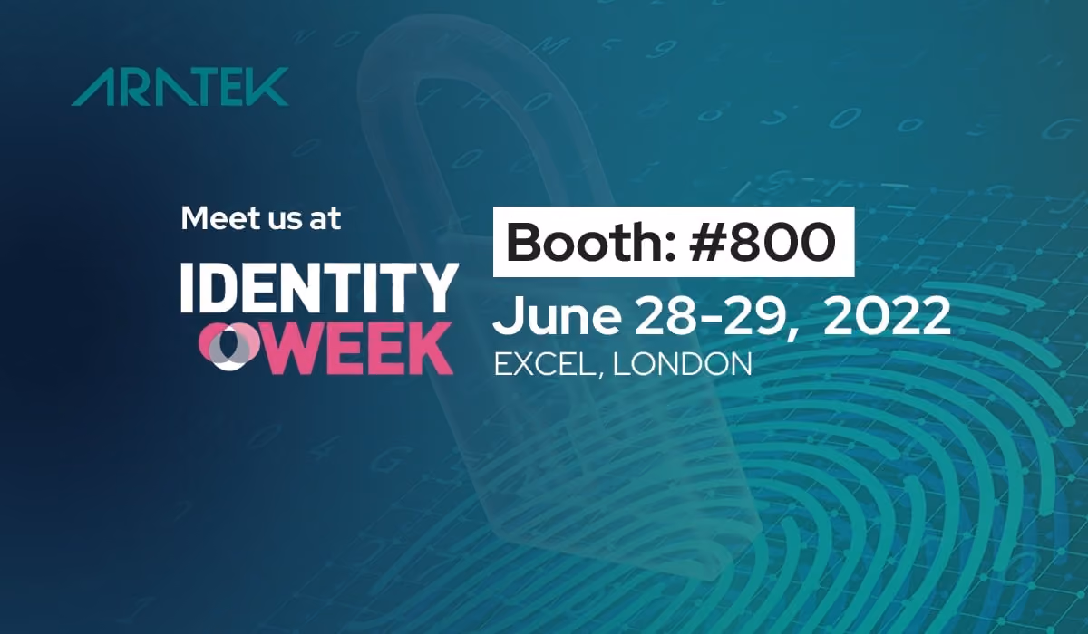 Aratek Biometrics to pitch tent at 2022 Identity Week in London
