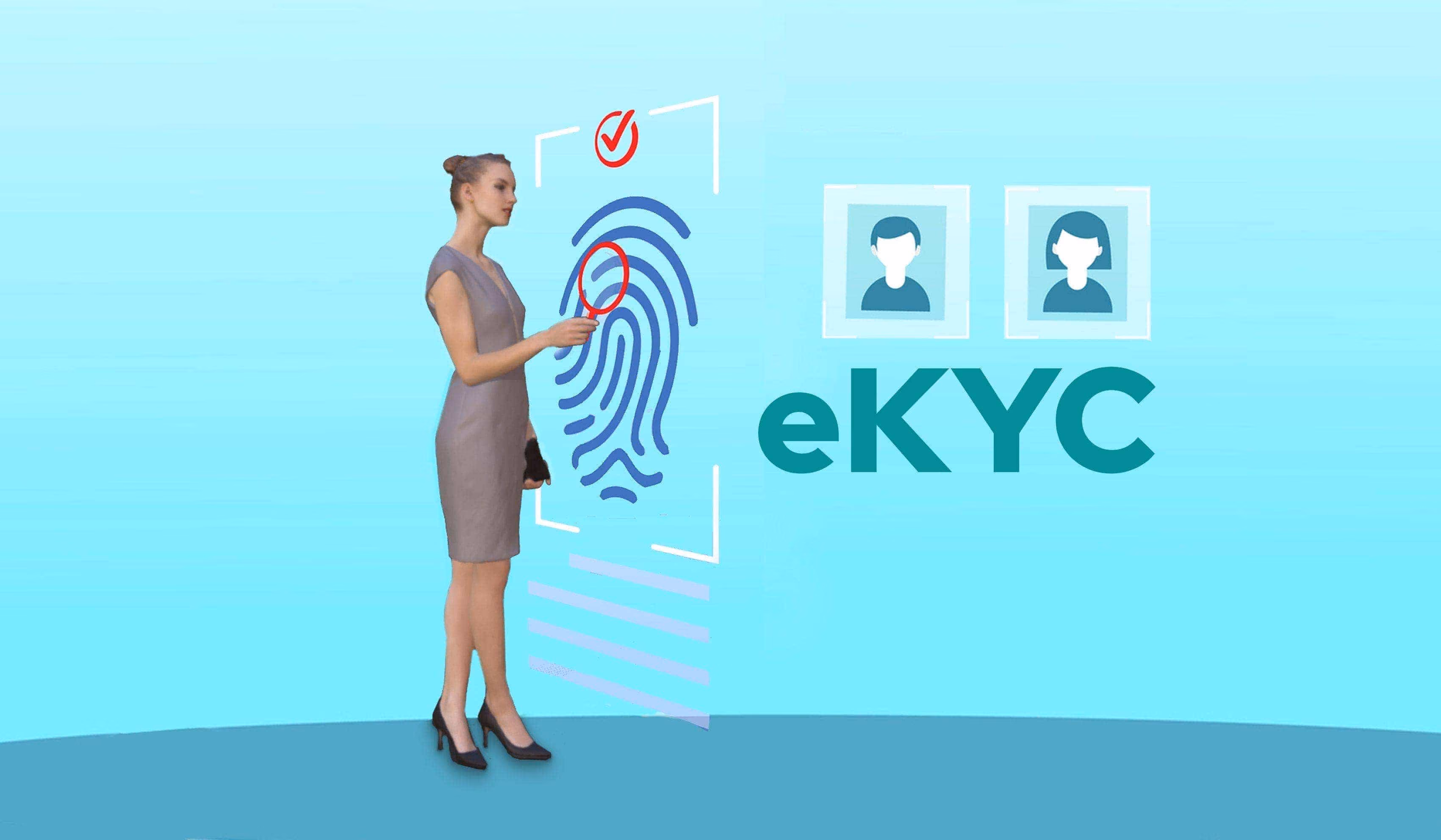 What is eKYC, and Why is It Important to Verify Your Customers?