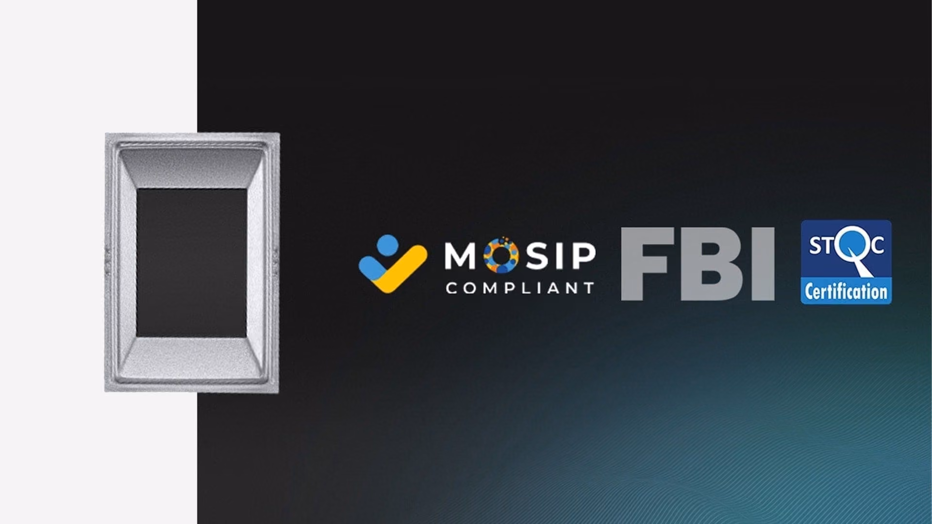 Qualité d'image supérieure : FBI FAP 10, STQC et MOSIP