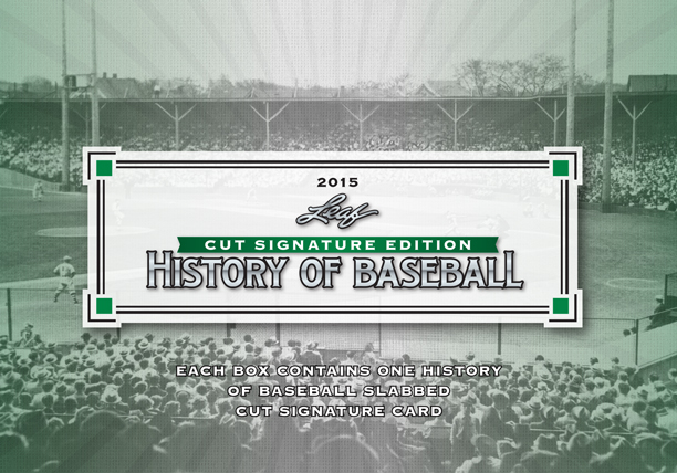 2015 Leaf History Of Baseball Cut Signature Edition