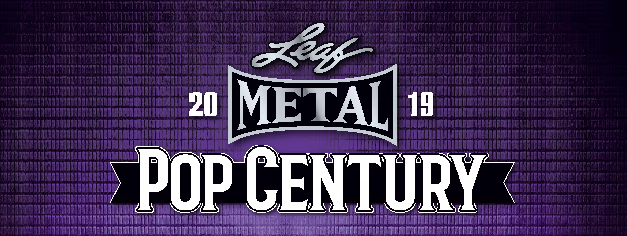 2019 Leaf Metal Pop Century
