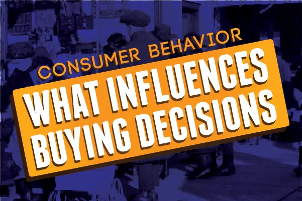 Increasing Conversion Rates: What Influences Buying Choices?