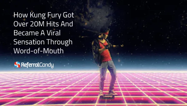 How Kung Fury Got Over 20M Hits Through Word-of-Mouth