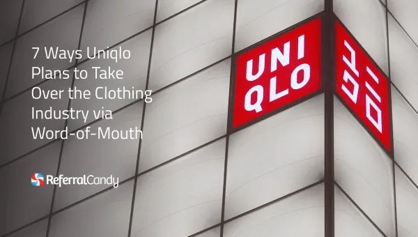 7 Ways Uniqlo Plans to Take Over the Clothing Industry via WOM