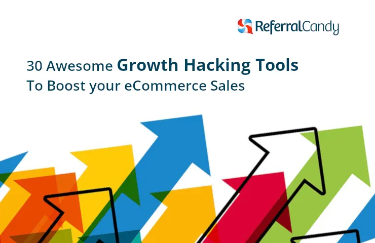 29 Growth Hacking Tools to Boost Your eCommerce Sales
