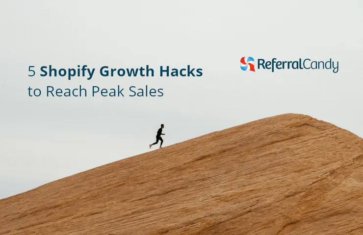 5 Shopify Hacks to Growth Hack Your Store to Peak Sales