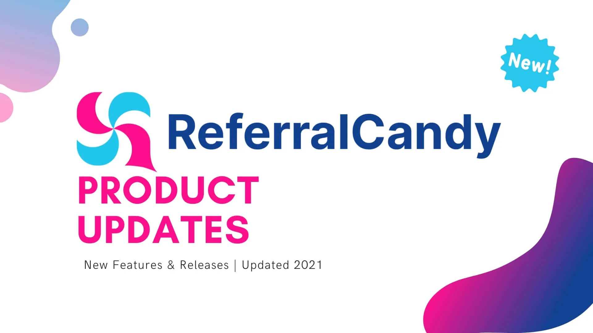 ReferralCandy Product Updates: [Sep 2021] Dashboard Speed Upgrade!