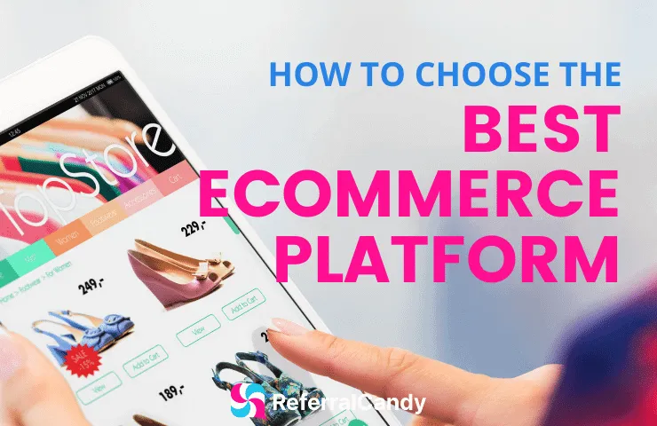 How To Choose The Best Ecommerce Platform For Your Online Shop