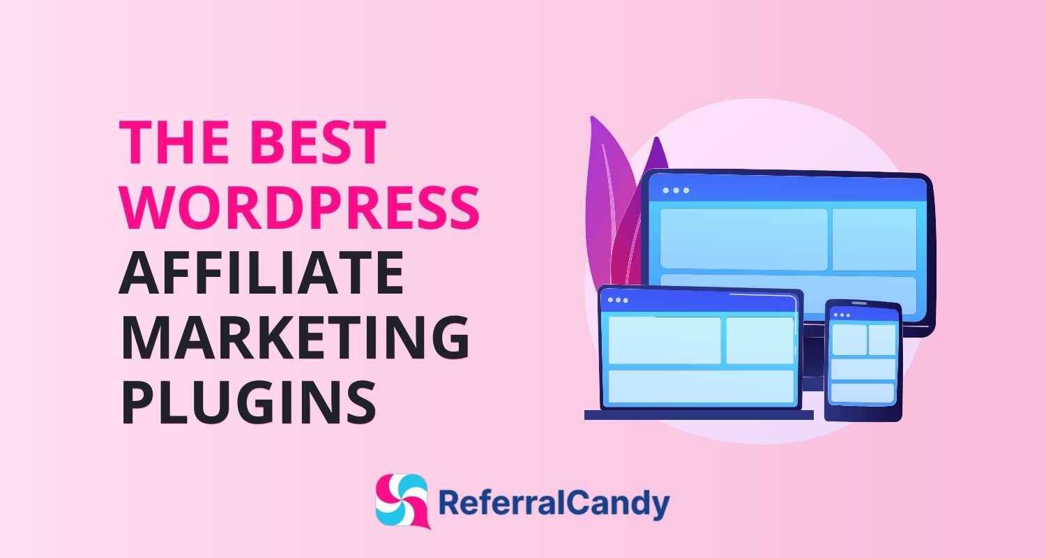 The 21+ Best WordPress Affiliate Marketing Plugins for 2025