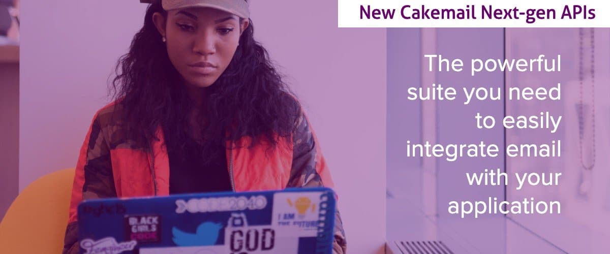 Visit Cakemail Next-gen for Developers